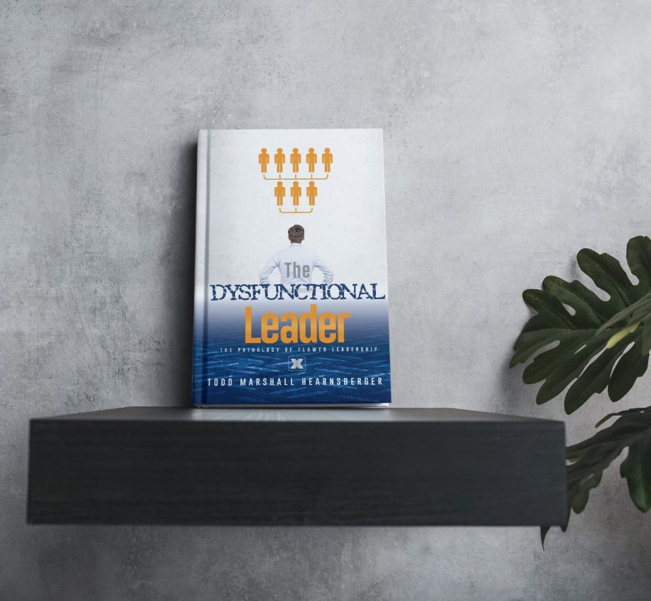 The Dysfunctional Leader: Pathology of Flawed Leadership