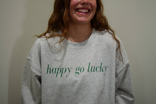 Happy Go Lucky Crewneck