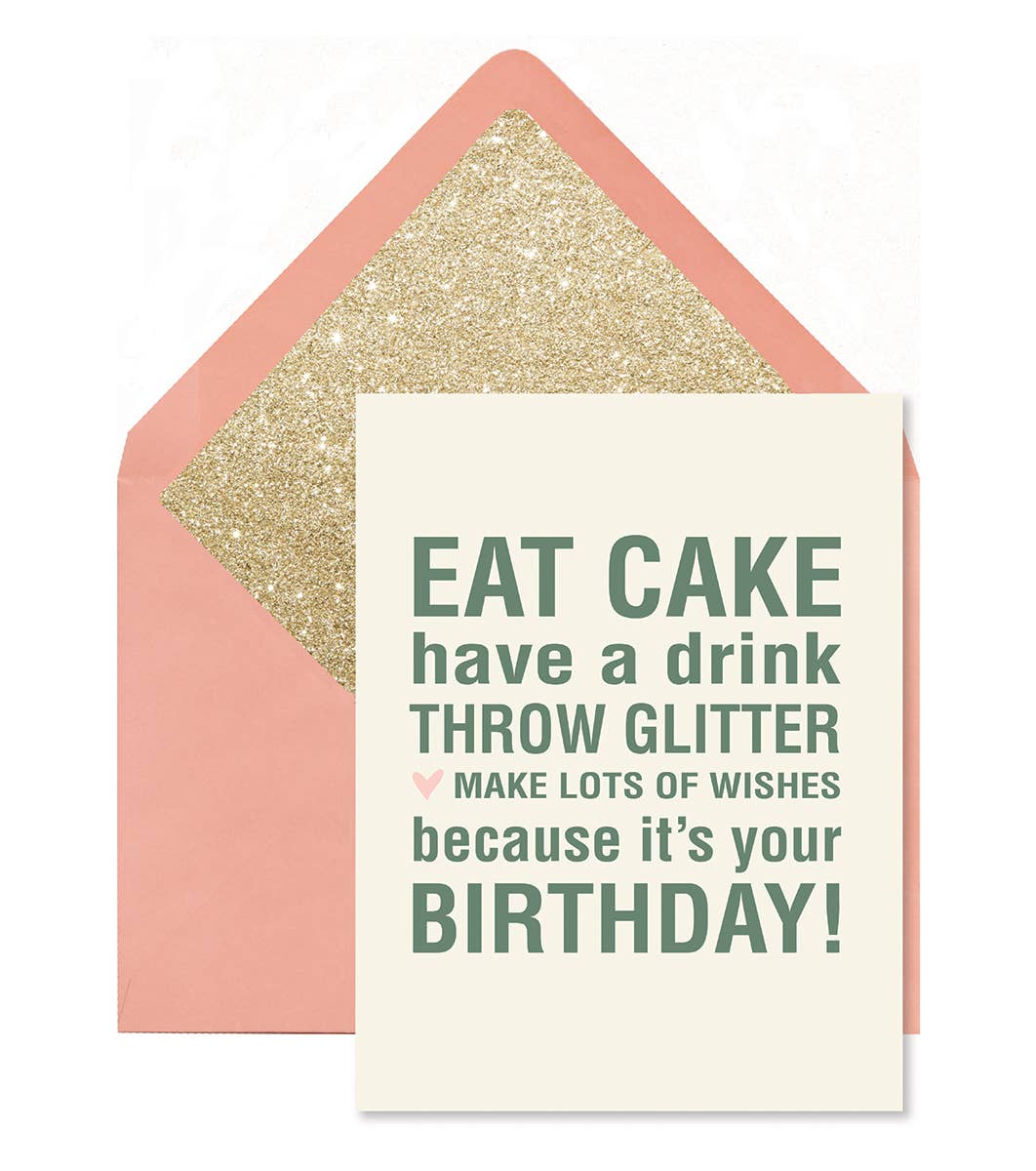 Eat Cake Throw Glitter Birthday | Greeting Card