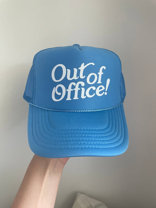 Out of Office | Trucker Hat